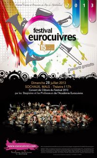 Concert De Clôture Du Festival Eurocuivres. Le dimanche 28 juillet 2013 à SOCHAUX. Doubs. 